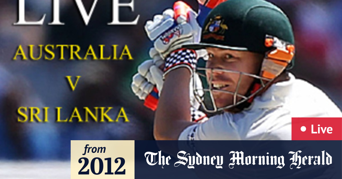 Live cricket commentary Australia v Sri Lanka day one, Melbourne